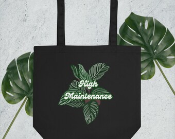 High Maintenance Tote Bag