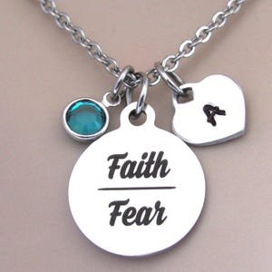 Faith over Fear Necklace with Initial Heart and Birthstone, Motivational Personalized Jewelry, Encouragement Necklace, Gift Daughter Friend