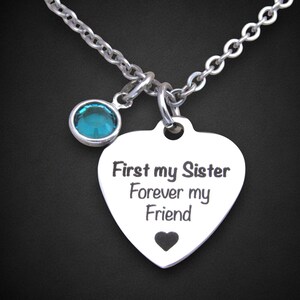 Sister Necklace: Birthstone, First My Sister Forever Friend