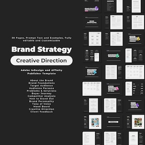 May include: A black and white graphic design template for a brand strategy and creative direction guide. The template includes sections for brand foundations, target audience, problems and solutions, competitor analysis, brand personality, tone of voice, mood board, creative direction, and client feedback.