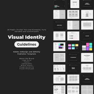 May include: A visual identity guideline template for Adobe InDesign and Affinity Publisher. The template includes sections for brand guidelines, logo suite, colours, typography, brand assets, and a visual showcase. The template is fully editable and customisable.