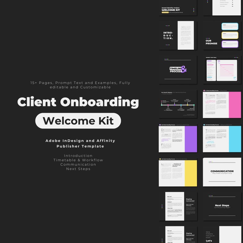 May include: A black and white graphic design template for a client onboarding welcome kit. The template includes sections for introduction, timeline and process, communication, and next steps. The template is fully editable and customizable.