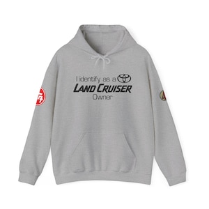 PREMIUM Heavy Blend™ Hooded Sweatshirt- I Identify as a Toyota Land Cruiser Owner with Sleeve Logos- FREE SHIPPING