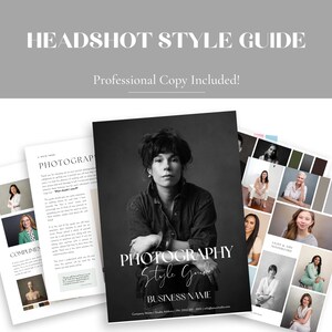 Op de afbeelding: Een headshot-stijlgids met de tekst "HEADSHOT STYLE GUIDE" en "Professional Copy Included!". De gids bevat een zwart-witfoto van een persoon en verschillende pagina's met foto's en tekst. De gids is ontworpen voor fotografie.