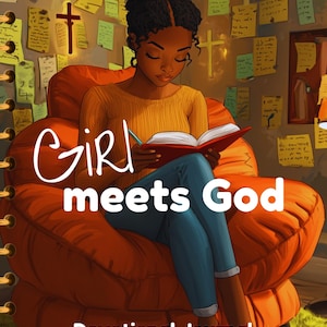 Girl Meets God Devotional Journal: Printable Faith Template (8.5x11 in, 70 Pages)