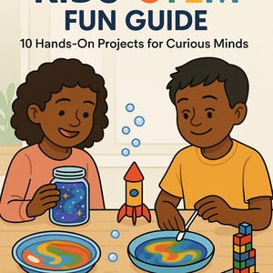 May include: Illustration of two children engaged in STEM activities. The image features the text "THE ULTIMATE KIDS' STEM FUN GUIDE" and "10 Hands-On Projects for Curious Minds." One child holds a jar with a galaxy design, while the other interacts with colorful liquids.
