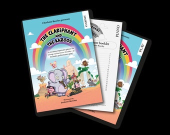 The Clariphant and the Kazoos - Clarinet Book (Grades 1-3), fun pieces for the young clarinettist. Includes piano accompaniment and play!