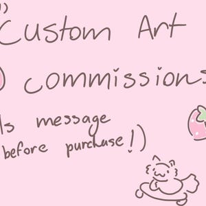 Custom art commissions! (desc)