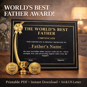 Best Father Ever Certificate Printable, World’s Best Dad Award, Father’s Day or Birthday Gift for Dad, Father Appreciation Gift from Kids