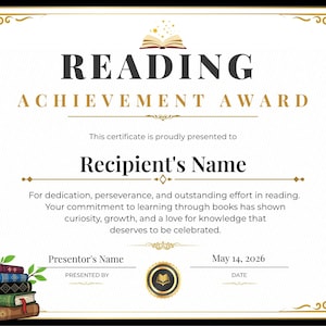 May include: A formal certificate with the words "READING ACHIEVEMENT AWARD" in black and gold. The certificate includes space for the recipient's name, presenter's name, and the date, May 14, 2026. A stack of books is in the lower left corner.