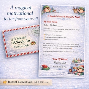 May include: A magical motivational letter from an elf, with a special check-in from the North Pole. The letter is addressed to a friend, with a snowy background and illustrations of elves and reindeer.
