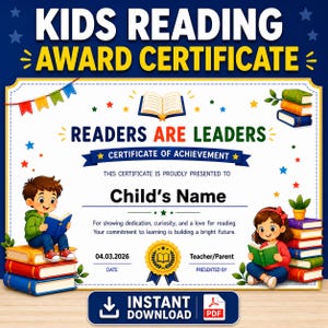 May include: A colorful kids' reading award certificate with the text "KIDS READING AWARD CERTIFICATE" and "READERS ARE LEADERS". Features illustrations of children reading books, stacks of books, and a gold seal. Includes a space for the child's name and date.