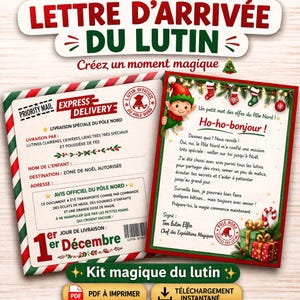May include: A festive Christmas-themed kit featuring a letter from a North Pole elf. The design includes a red and green color scheme, with text in French. The kit includes a letter, a delivery label, and a graphic of an elf.