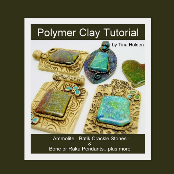 Polymer Clay Ammolite Pendant Tutorial: Batik Crackle Veneers (Digital PDF File)