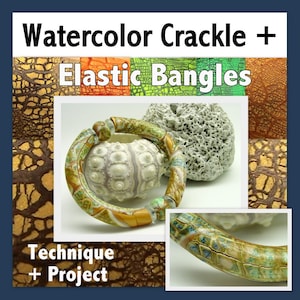 May include: A close-up of a green, brown and white elastic bangle with a crackle finish. The bangle is made with polymer clay and is shown with a sea urchin and a piece of white coral. The text "Watercolor Crackle + Elastic Bangles" and "Technique + Project" is visible in the image.