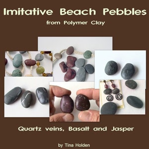 Imitative Beach Pebble Series plus bonus Polymer Clay Tutorials Digital PDF File Downloads image 2