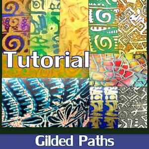 Pode incluir: Uma colagem de azulejos coloridos e estampados com o texto "Tutorial" e "Gilded Paths" em letras brancas. Os azulejos são feitos de uma variedade de materiais, incluindo metal, vidro e cerâmica.