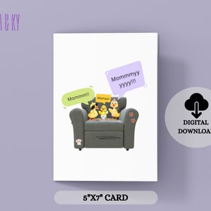 Tarjeta divertida para el Día de la Madre para imprimir, tamaño 5x7, descarga instantánea, patitos en un sofá
