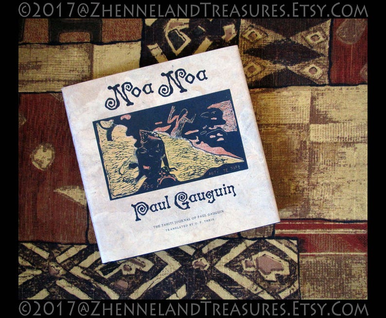 NOa NOA The Tahiti Journal of Paul Gauguin Translated by