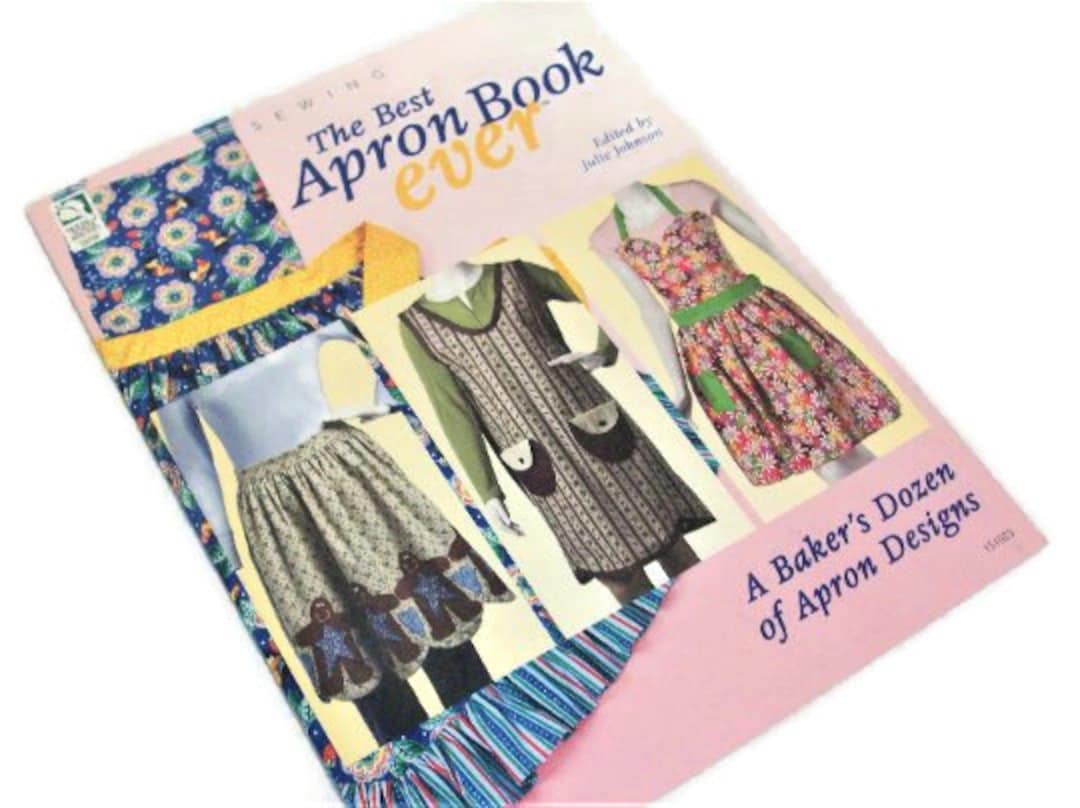 The Best Apron Book Ever A Baker's Dozen Apron Designs Etsy