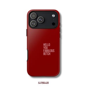 You Fabulous Betch Minimalist Phone Case, Confident Phone Case, Modern Phone Case iPhone 17 16 15 14 Pro Samsung Galaxy Google Pixel, Red