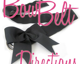 Bow Belt Directions - INSTANT download - pdf sewing pattern - sixteen sizes nb - women and doll - d-ring