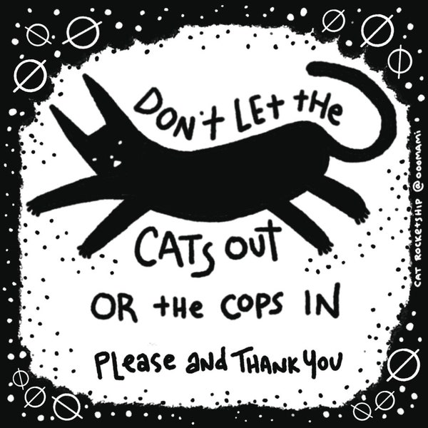 Cats in / cops out print. ACAB, leftist art to abolish the police, anarchist art, housewarming gift