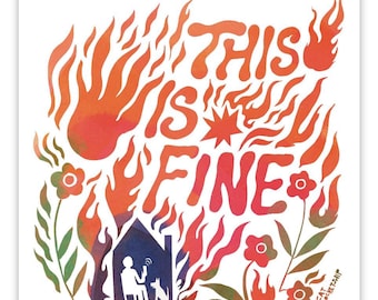This is Fine anxiety sticker for climate change haters, politics trackers, leftists, millennials probably