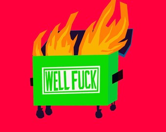 Breakup, Job Loss, or General Chaos Card – WELL FUCK card with snarky humor