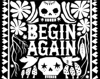 Begin Again sticker for rebirth, new beginnings, divorce,
