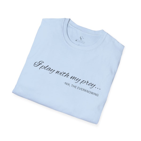 IAD Summer t-shirt, quote by Nix the everknowing