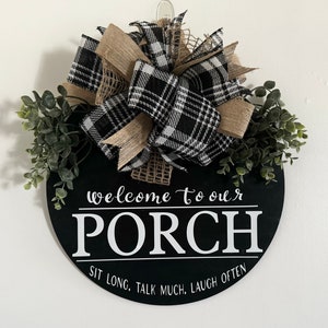 Welcome to Our Porch Wood Round Door Hanger