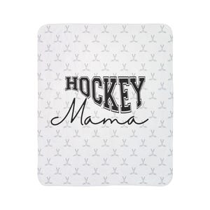 Hockey Mama Fleece Sherpa Blanket - Rinkside Sports Gift, Cozy Hockey Mom Throw, Winter Home Decor, Custom Hockey Fan Bedding, Personalized