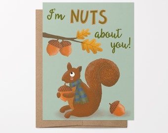 Nuts About You Valentine's Galentine's Day Love Greeting Card