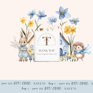 May include: A watercolour illustration of a thank you card featuring a blue and white house, a bunny, and a hedgehog. The card includes the text "Thank You" and "Cozy Digital Store Art". The illustration is surrounded by blue and yellow flowers.