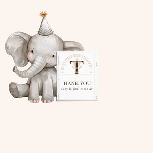 May include: A watercolor illustration of a gray elephant wearing a party hat and holding a white sign with gold lettering that says "Thank You Cozy Digital Store Art".
