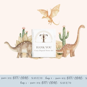 May include: A thank you card with a gold T and the text "HANK YOU Cozy Digital Store Art". The card is surrounded by illustrations of cacti, dinosaurs, and a dragon.
