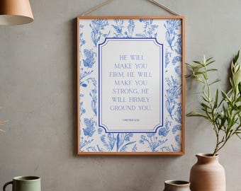 1 Peter 5:10 "He Will Make You Firm, He Will Make You Strong" Wall Art Print JW Printable Bible Verse Wall Art JW Gifts Scripture Poster