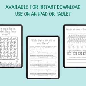 May include: Three digital worksheets on tablets. The first features a maze with the text "Can you help Olivia find her mom?" The second worksheet is titled "Hold Fast to What You Have." The third worksheet is titled "Watchtower Summary."