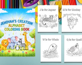 Jehovah’s Creation Alphabet Coloring Book | ABC Coloring Pages for JW Kids | Animal Alphabet Book | Printable Kids’ Coloring Book PDF