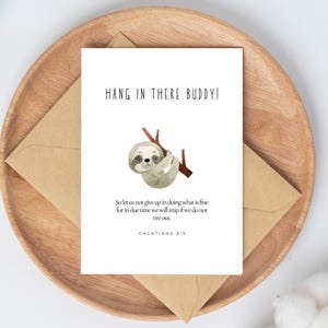 JW Greeting Card. Hang In there Buddy Galatians 6:9 So Let Us Not Give Up. JW Gift Encouraging Card. Digital. Printable. Instant Download