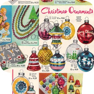 May include: A vintage advertisement for Christmas decorations. The ad features a range of ornaments, including glass baubles, plastic decorations, and bead chains. The ad also includes the text "Christmas Ornaments" and "Order from Facing Page".