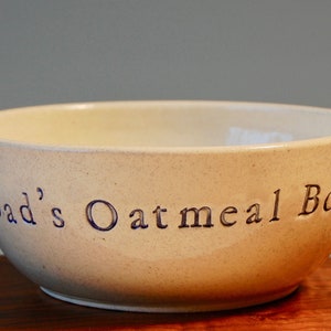 Dad's Oatmeal Bowl