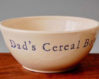 Dad's Cereal Bowl