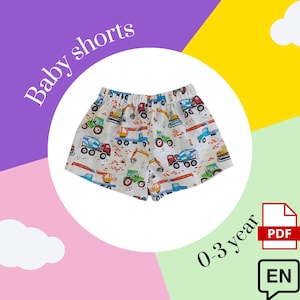 PDF-naaipatroon babyshort | 0-3 jaar | Naaigids voor Mike&#39;s kindershorts | Gemakkelijke babykleertjes in het Engels.