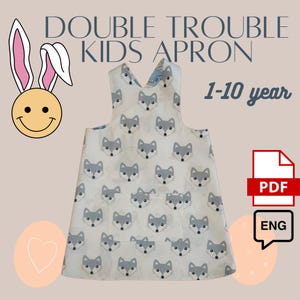Double Sided Kids Apron Sewing Pattern PDF – Reversible &#39;Double Trouble&#39; Apron for Ages 1-10 – Easy DIY Apron Pattern in English