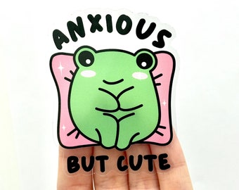 Anxious But Cute Frog stickers Mental Health Anxiety Stickers Cute Stickers