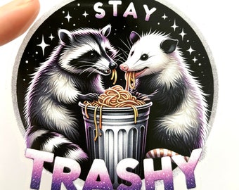 Stay Trashy Raccoon & Opossum Glossy Vinyl Sticker