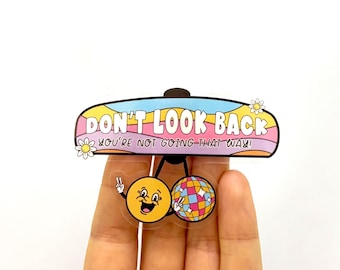 Don’t look back stickers Positive Affirmation Mental Health sticker