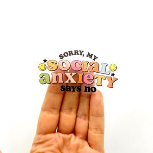 Social anxiety sticker Mental Health sticker anxiety stickers ADHD Sticker autism stickers